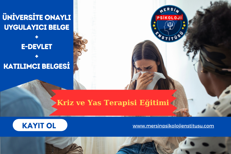 Kriz ve Yas Terapisi Eğitimi